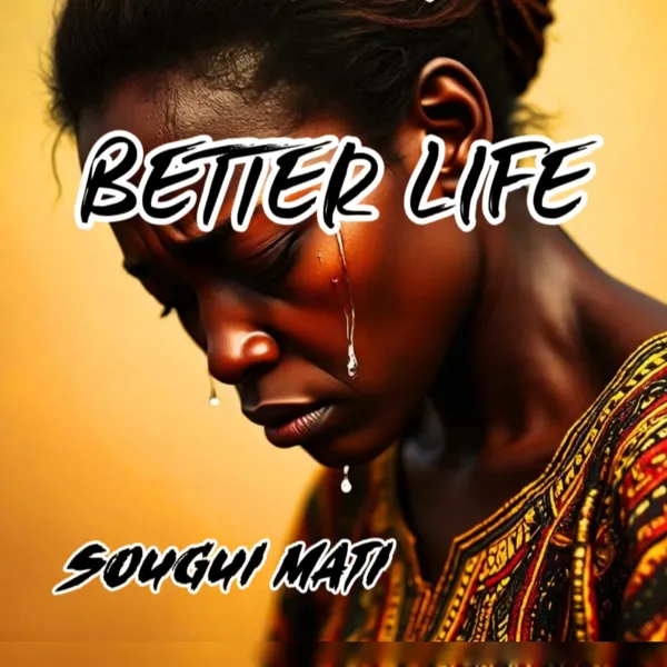 BETTER LIFE 