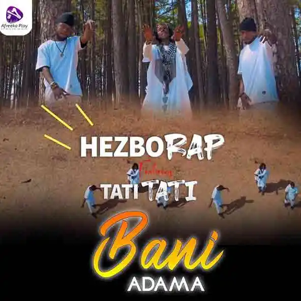 Bani Adama x Tata Tati
