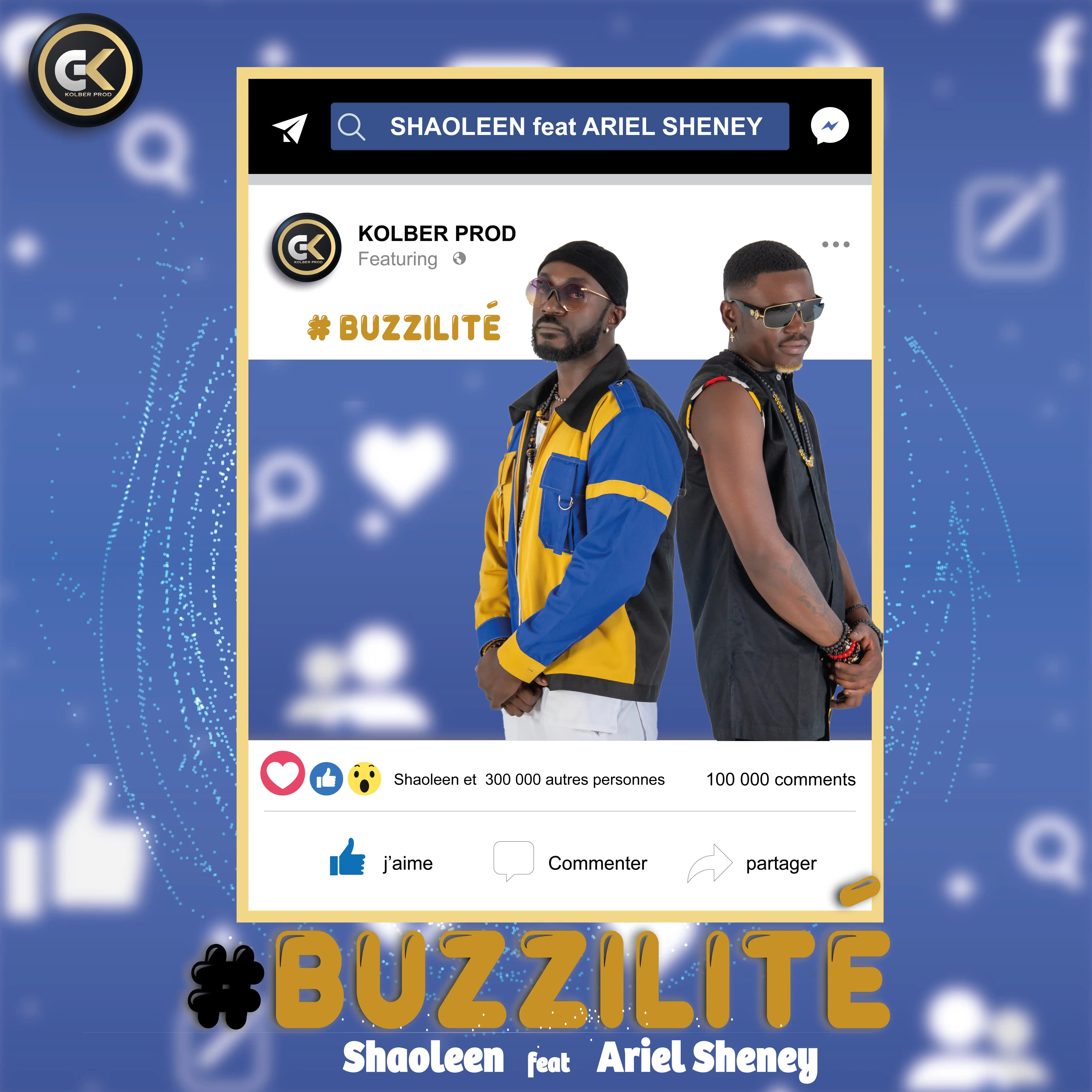 Buzzilité Feat Ariel Sheney