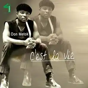 C'est La vie