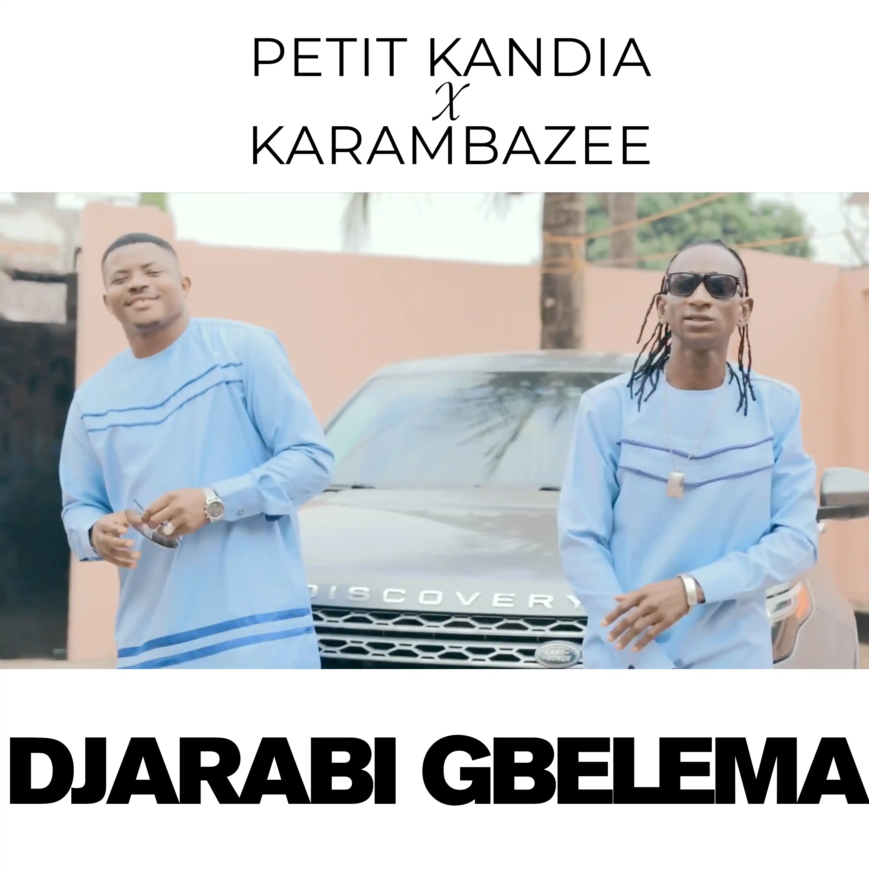 Diarabi gbelema Feat. Karambazee
