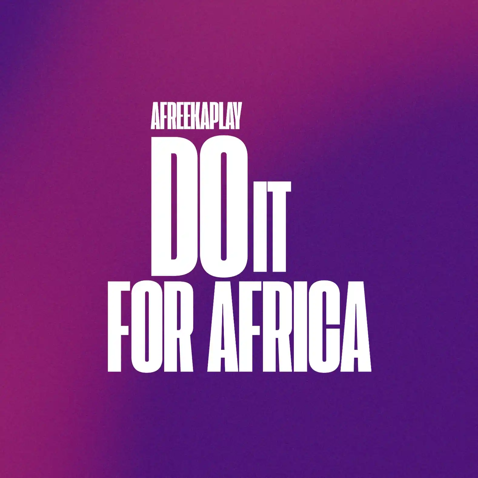 Do it for Africa