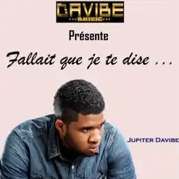 Fallait que je te dises