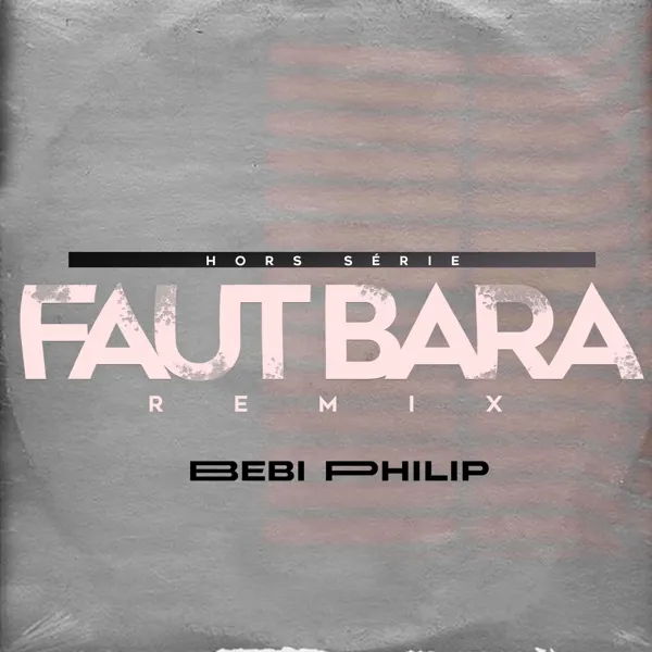 Faut Bara Remix