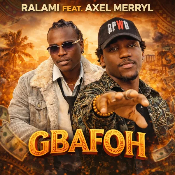 Gbafoh Feat Axel Merryl