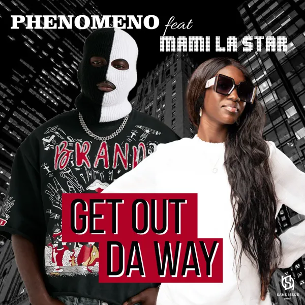 Get Out Da Way feat Mami La Star