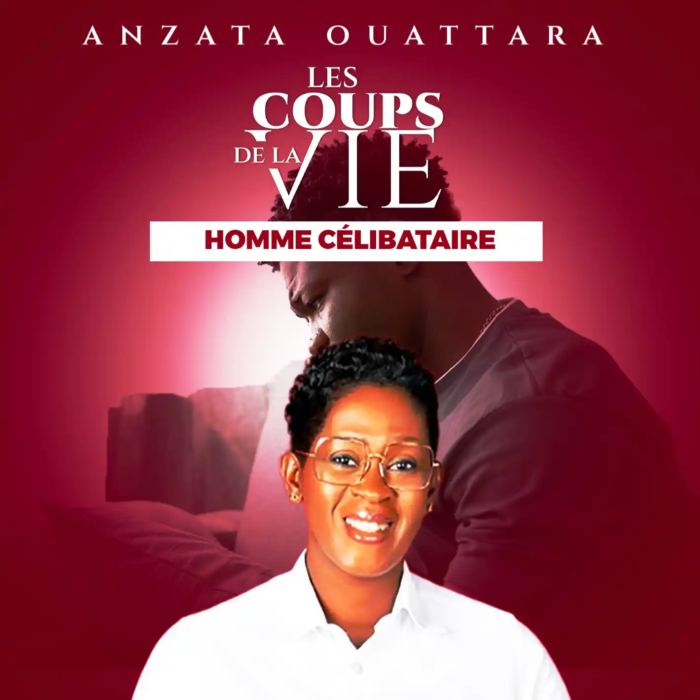 Les Coups de la Vie : Homme Célibataire