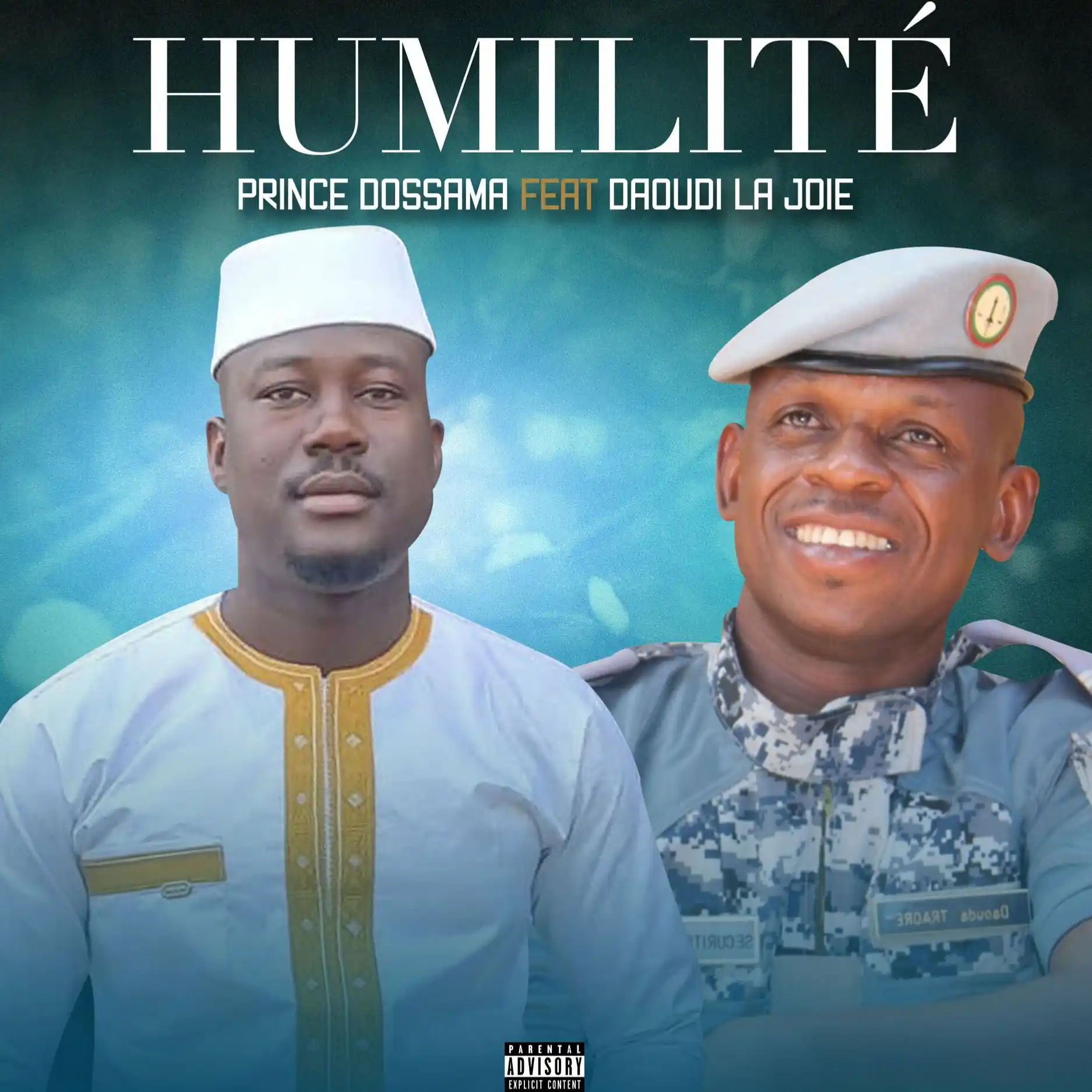 Humilité Feat Daouda la Joie