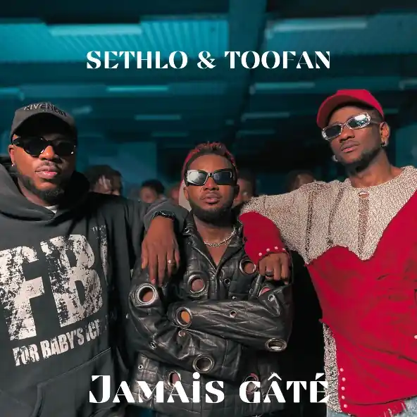 Jamais gâté Feat TOOFAN