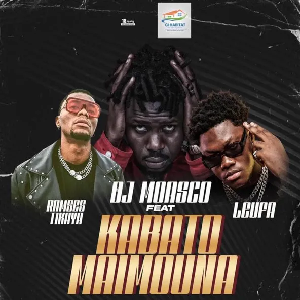 Kabato Maïmouna feat. Ramses Tikaya & Leufa