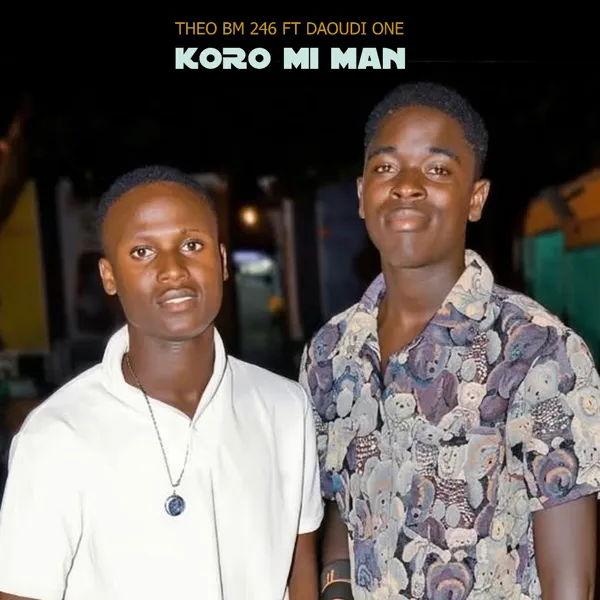 Koro Mi Man (feat DAOUDI ONE)