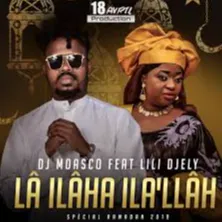 Lâ ilâha ila'llâh feat. Lili Djely