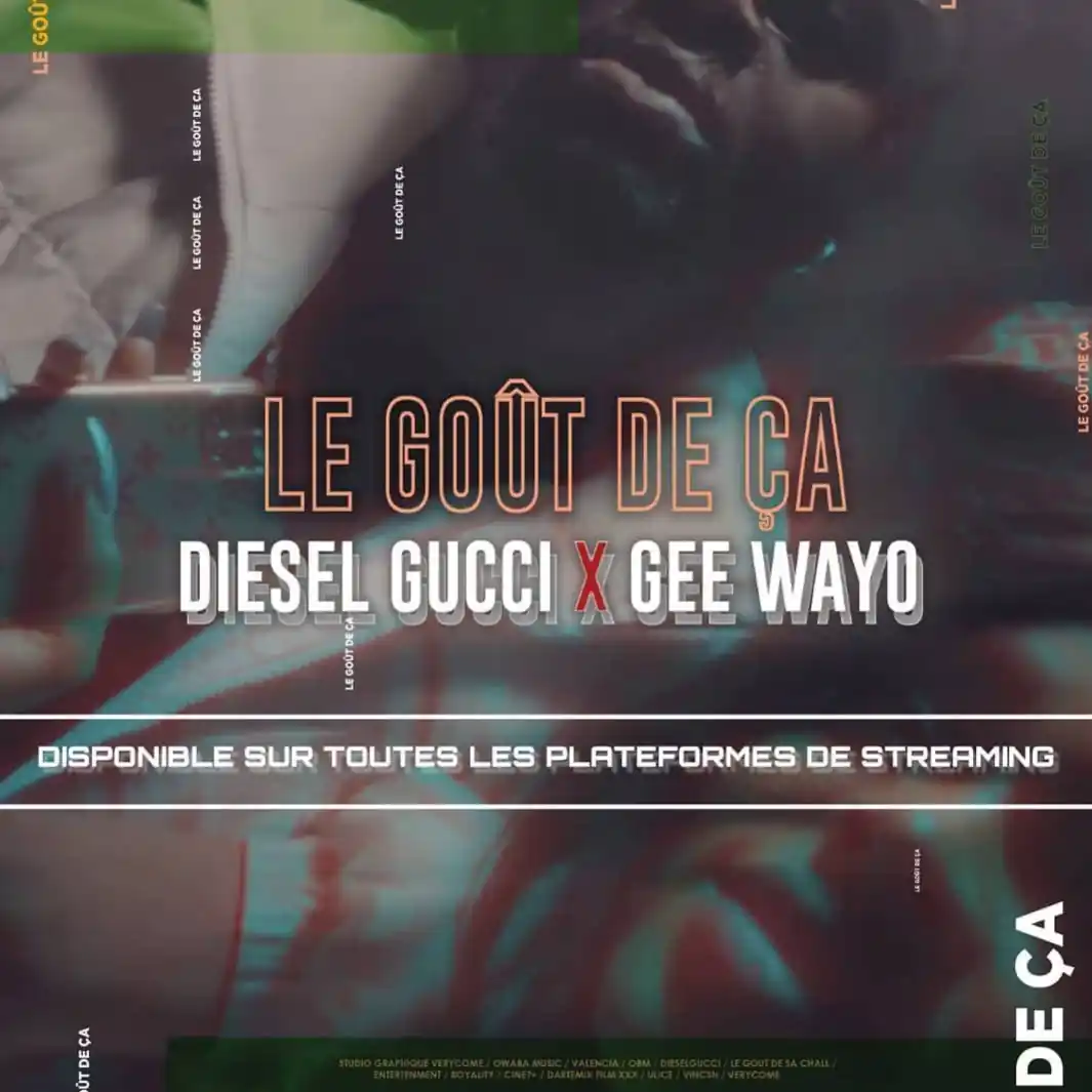 Le Goût De Ça Feat Gee Wayo