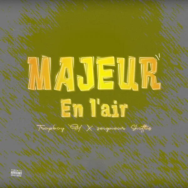 Majeur en l'air feat Seigneur Shottas