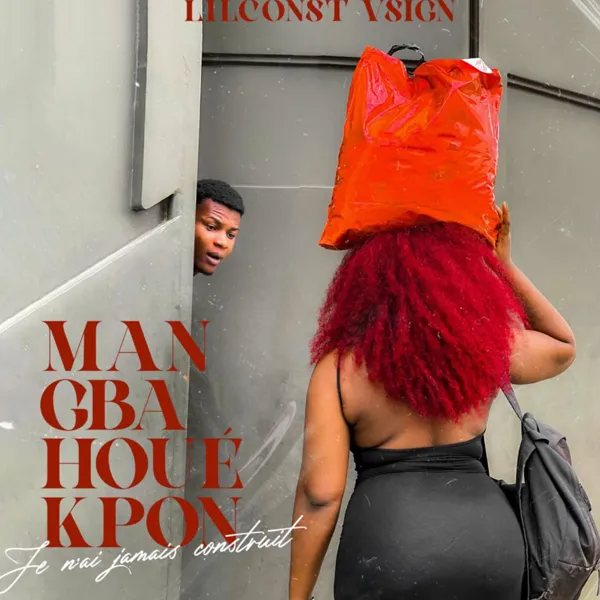 Man gba houe kpon (Je n'ai jamais construit)