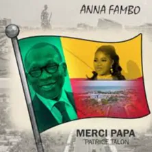 Merci Papa Patrice Talon