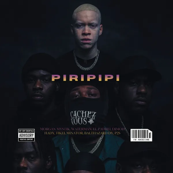 Piripipi  feat MORGAN x MAWATER MAN x PADREI x DIMOH HADY x TIKER x MINATOR x BALTHAZAR DY x P2S