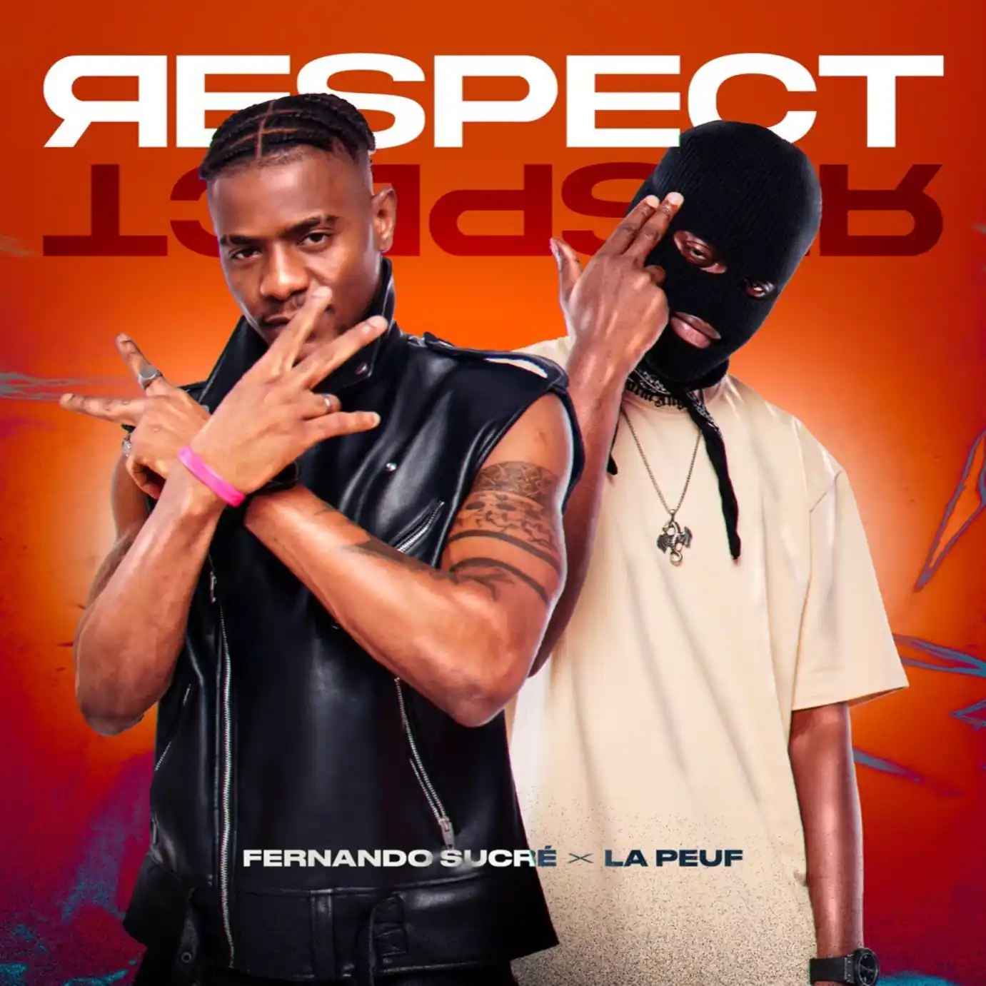 Respect feat La Peuf