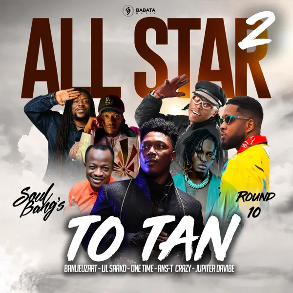 TO TAN Feat Banlieuzart × Lil Saako × One Time × Ans-T Crazy × Jupiter Davibe