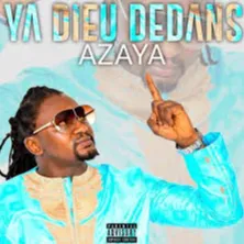 Ya Dieu Dedans